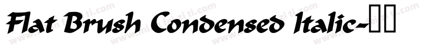 Flat Brush Condensed Italic字体转换